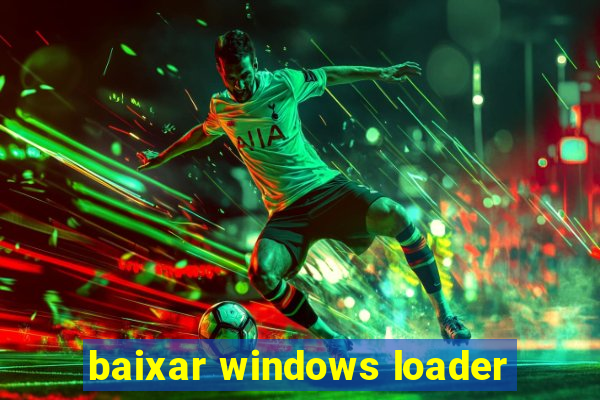 baixar windows loader